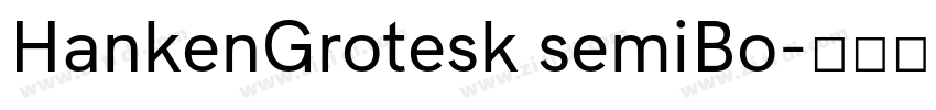 HankenGrotesk semiBo字体转换